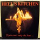 HELL`S KITCHEN - If you can´t take the heat ...
